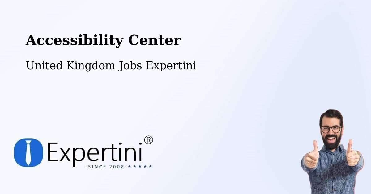 Accessibility Center - United Kingdom Jobs Expertini